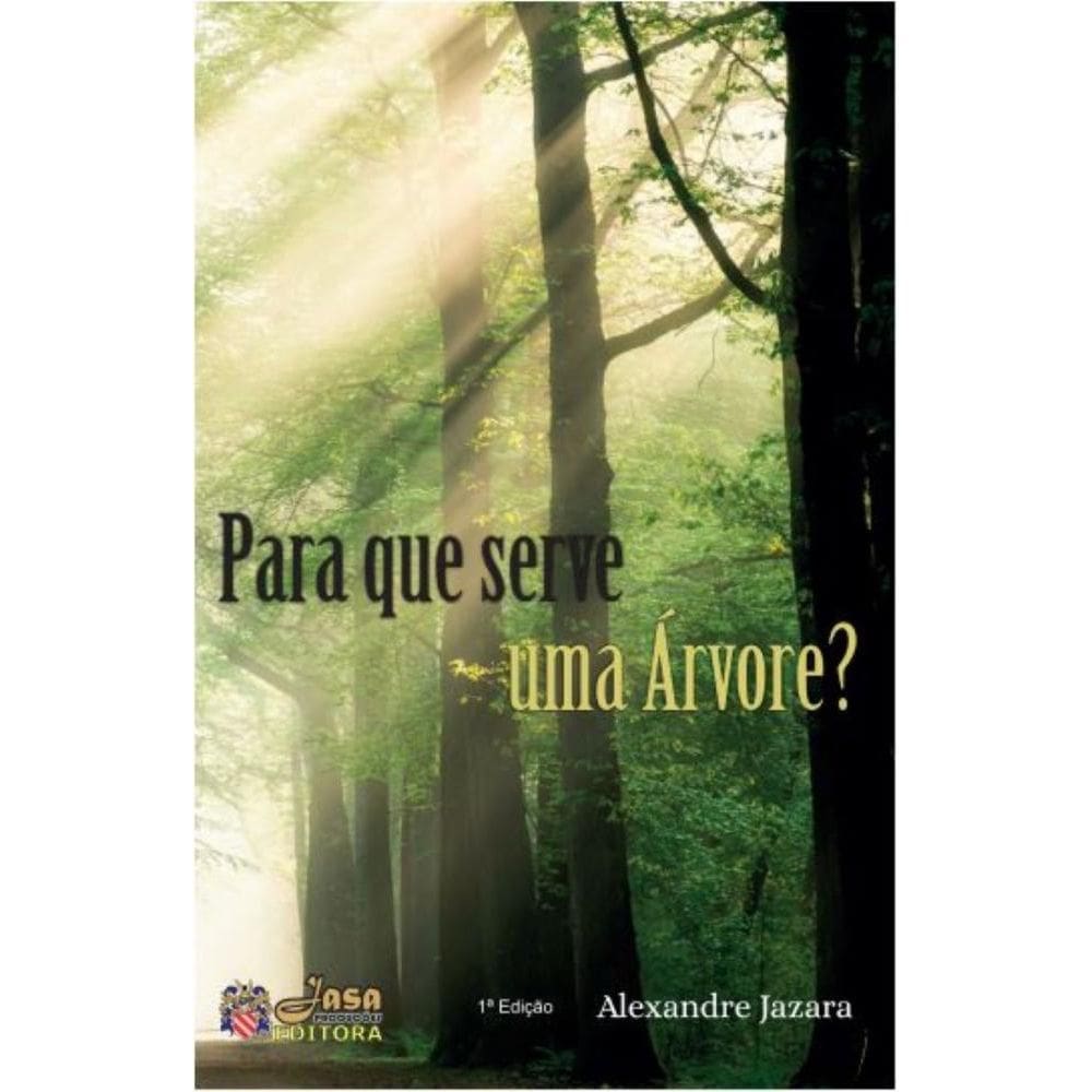 Para que serve um aárvore?