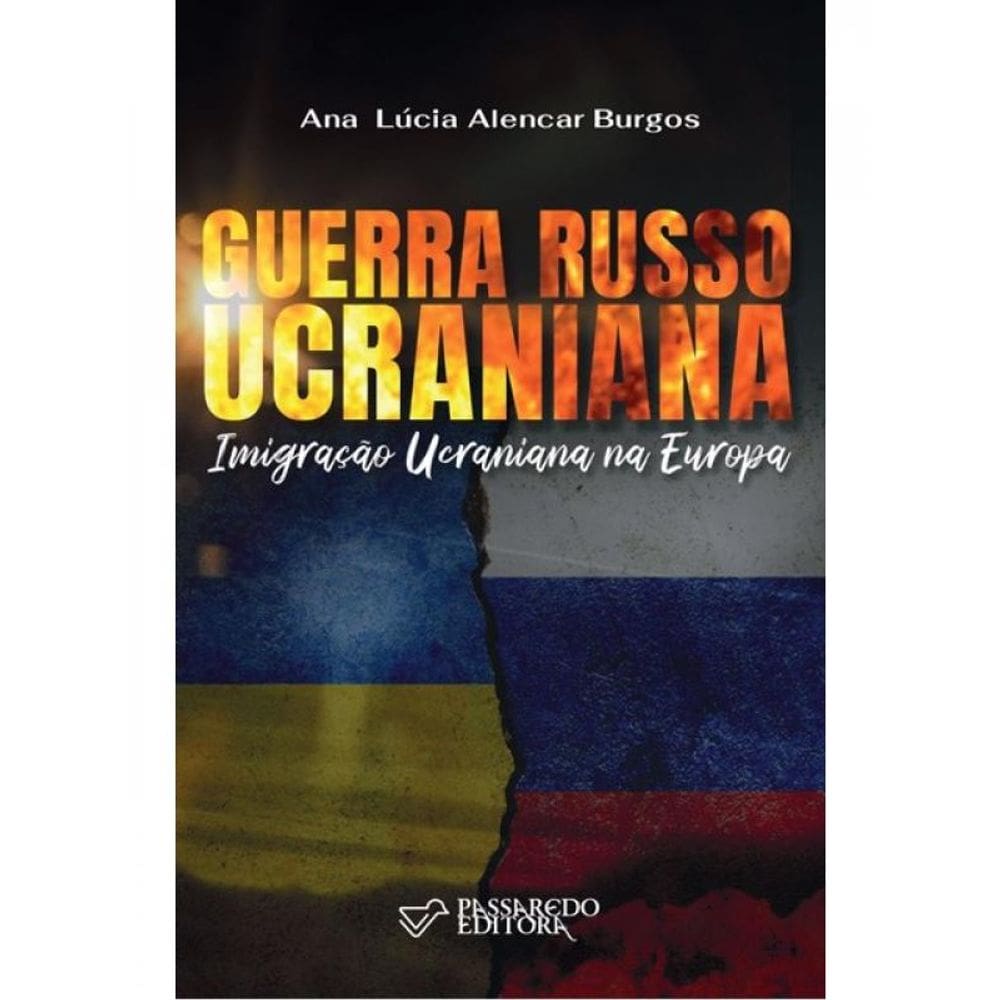 Guerra Russo Ucraniana - Imigração Ucraniana Na Europa