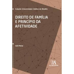Direito De Família E Princípio Da Afetividade