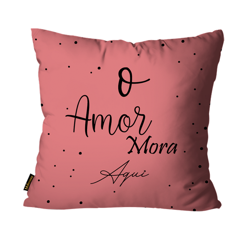 Capa Para Almofada Mdecore O Amor Mora Aqui Rosa