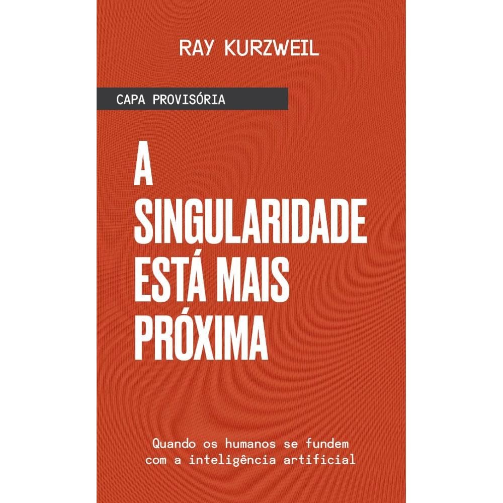 A Singularidade está mais próxima (2109)