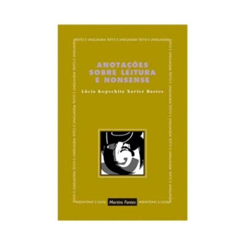Anotacoes Sobre Leitura E Nonsense