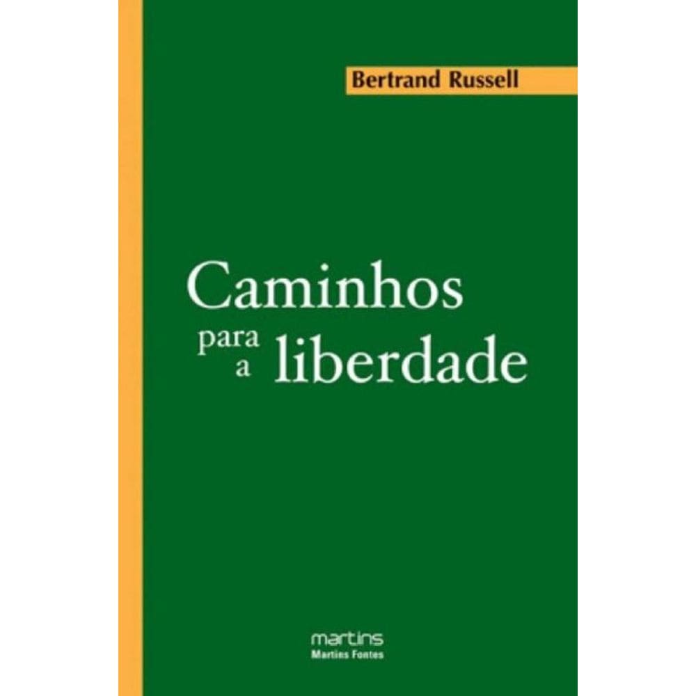 Caminhos Para A Liberdade