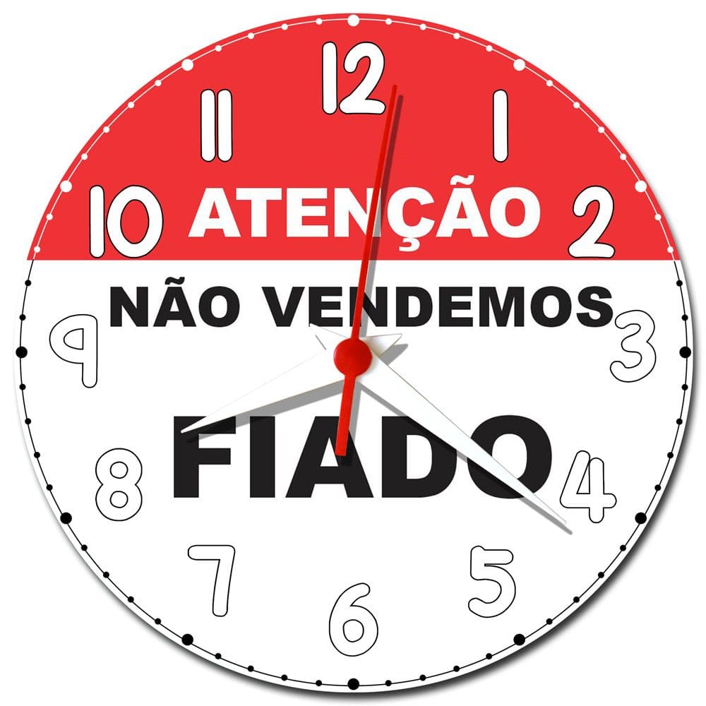 Relógio de Parede Decorativo Não Vendemos Fiado