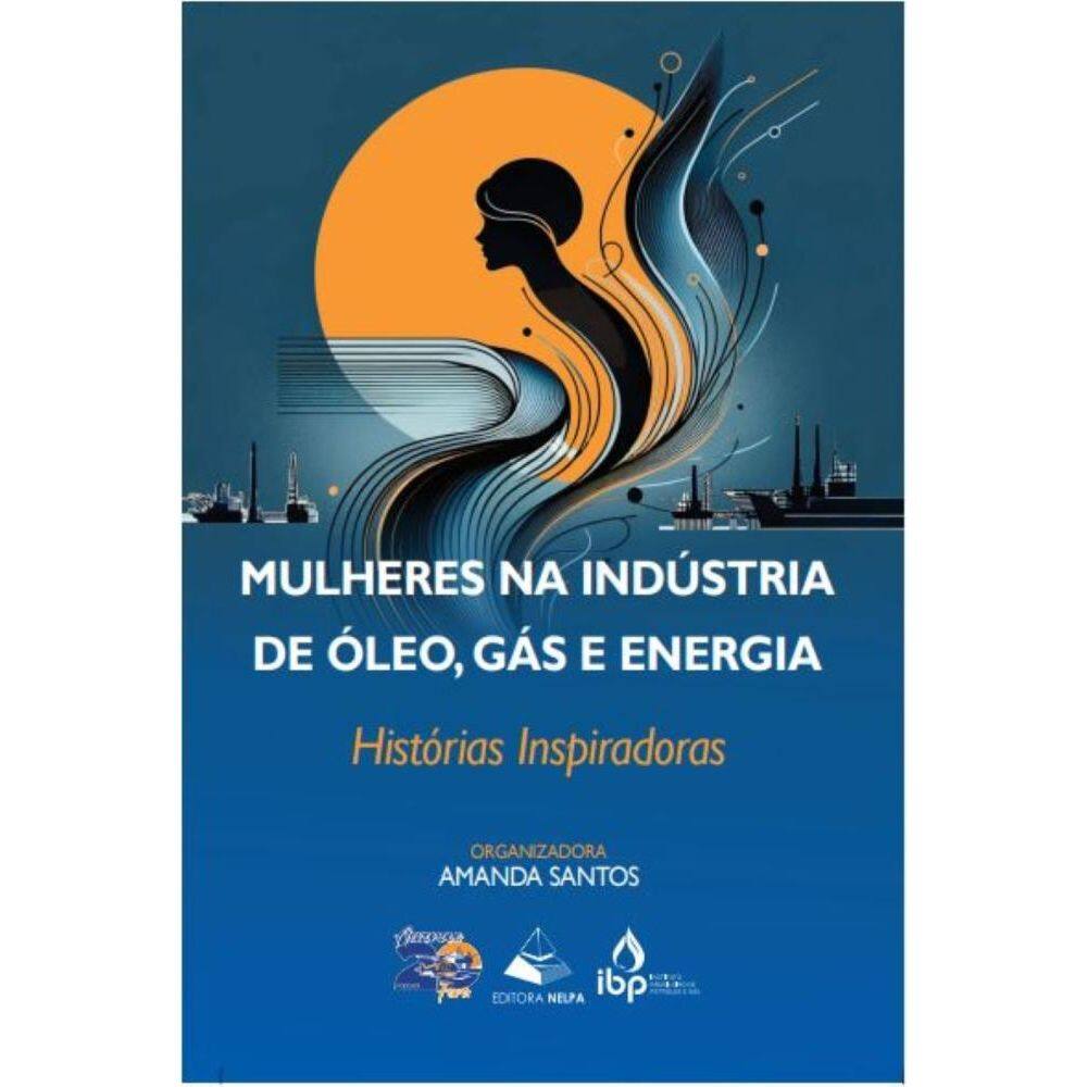 Mulheres na indústria de Óleo, Gás e Energia