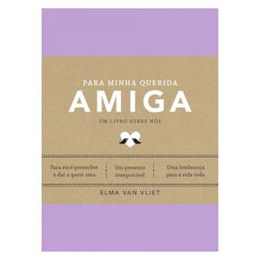 Para Minha Querida Amiga - Vol. 4