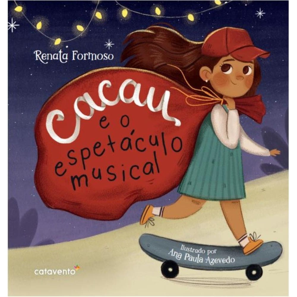 Cacau e o Espetáculo Musical