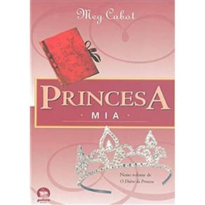 Livro Princesa Mia - Diário Da Princesa - Livro 9