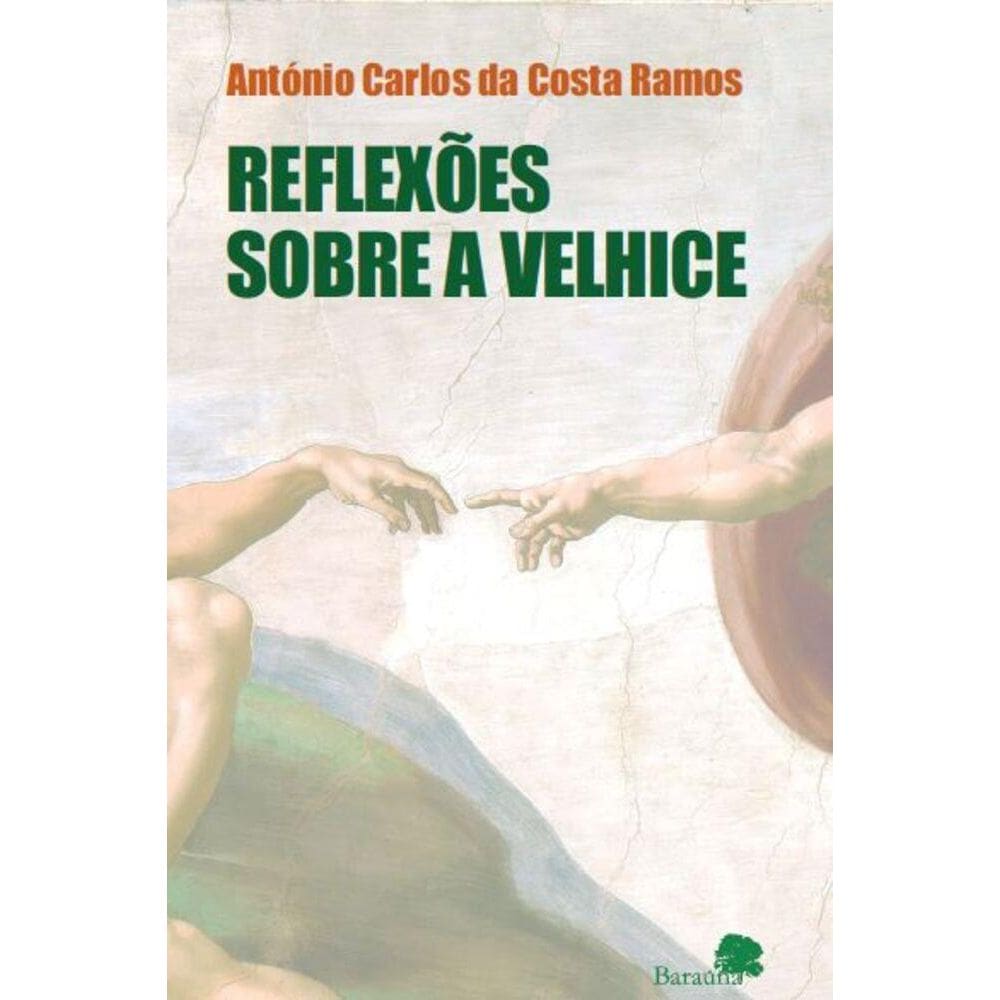Reflexões sobre a velhice