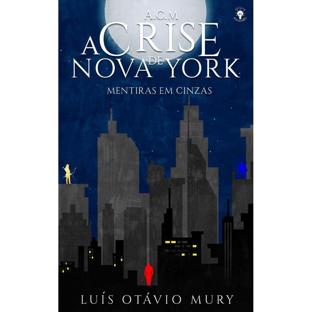 A.C.M A Crise de Nova York : Mentiras em Cinzas 2022