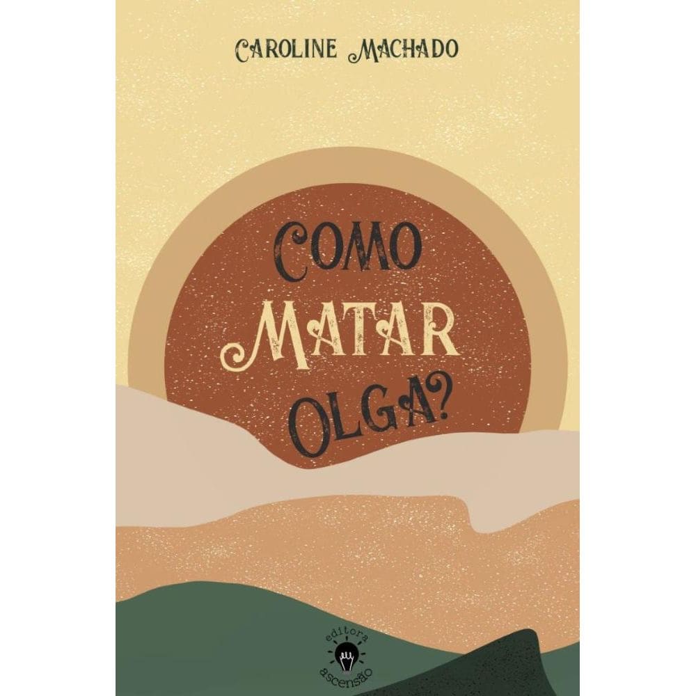 Como Matar Olga?