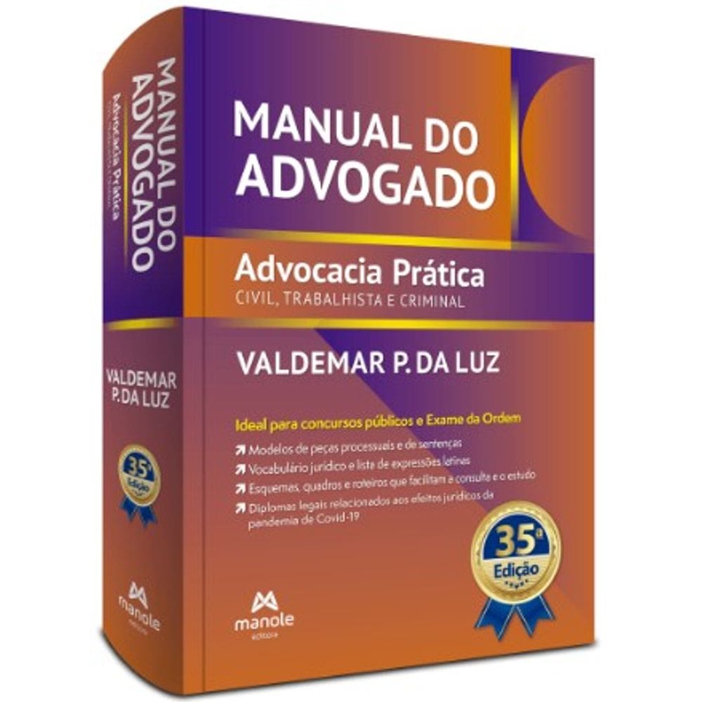 Manual do Advogado: Advocacia Prática