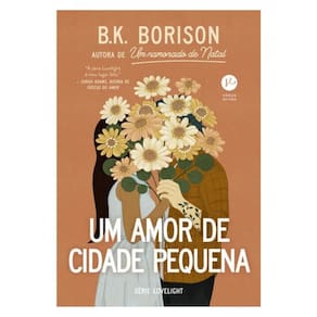 Um Amor De Cidade Pequena (Vol. 2 Série Lovelight)