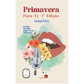 Primavera Para-Ty: antologia poética