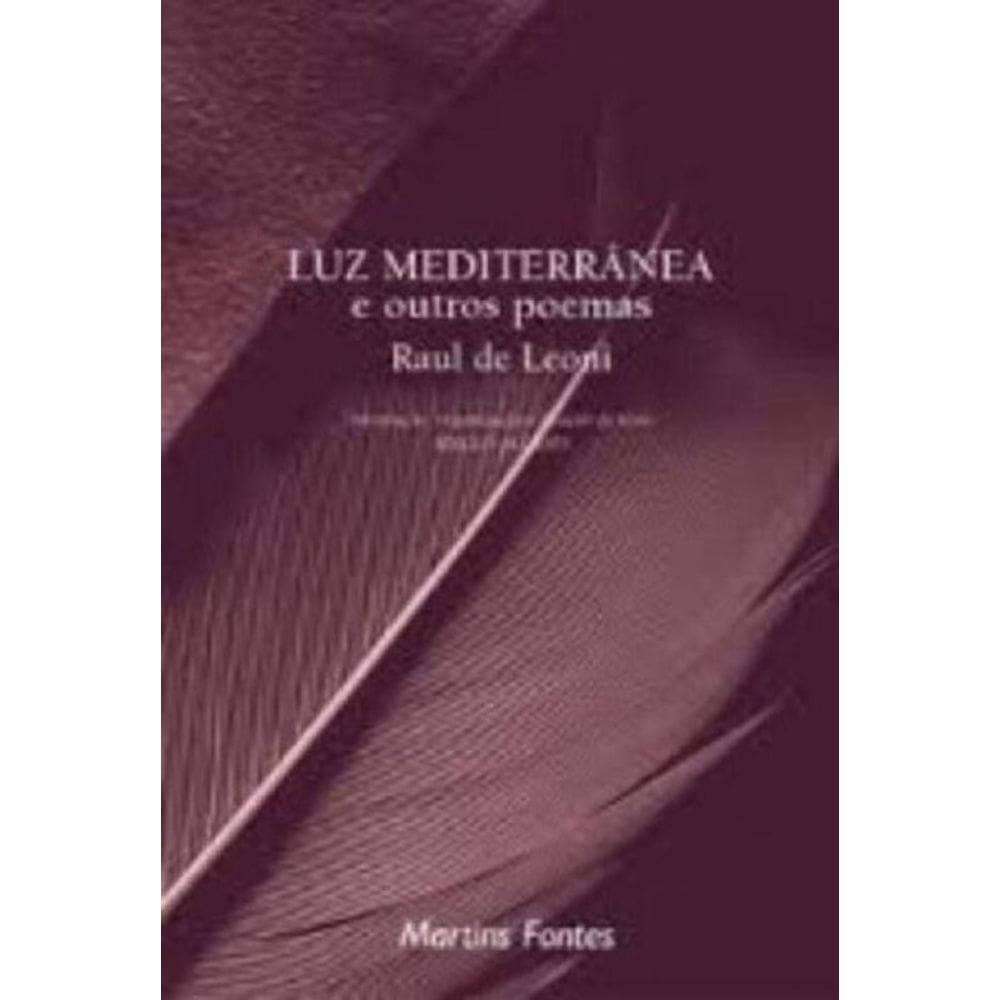 Luz Mediterranea E Outros Poemas