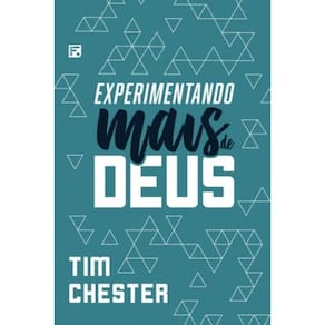 Experimentando Mais De Deus