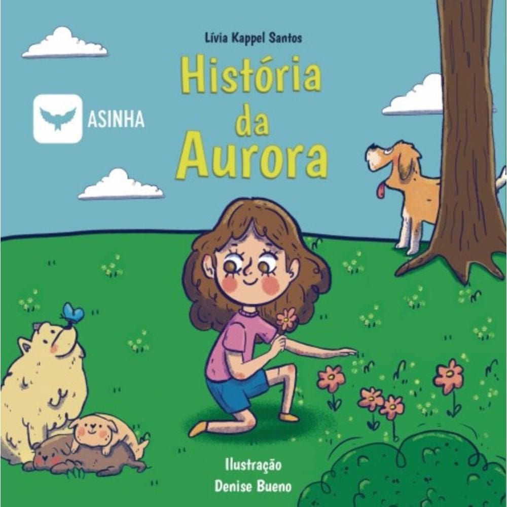 História da Aurora