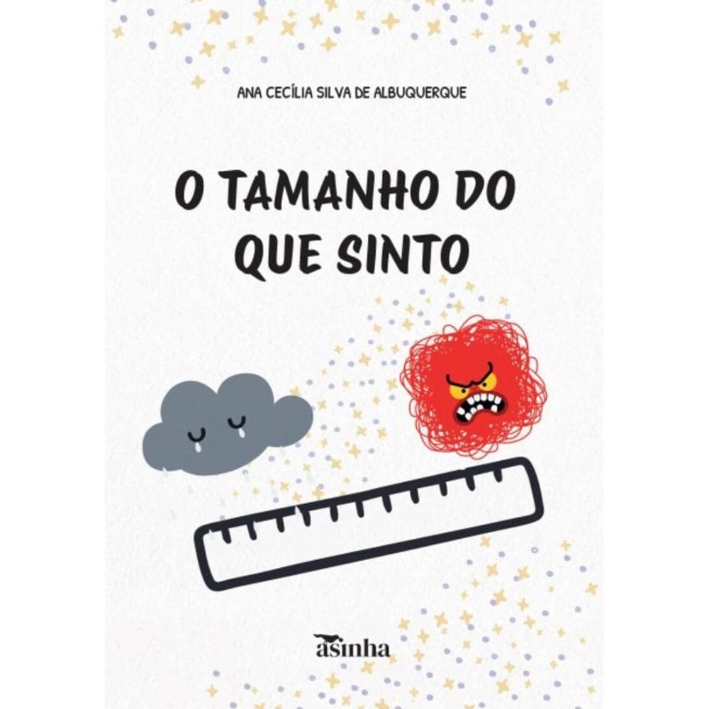 O tamanho do que sinto