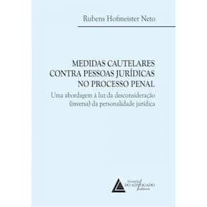 Medidas Cautelares Contra Pessoas Jurídicas No Processo Penal - 2023