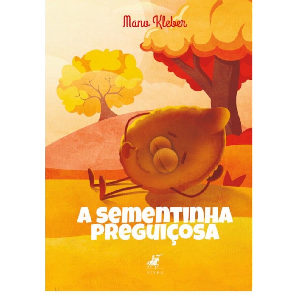 A sementinha preguiçosa
