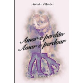 Amor e perdão
