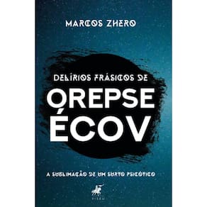 Delírios frásicos de Orepse Écov