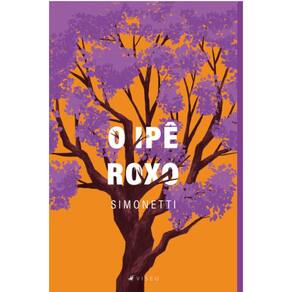 O Ipê Roxo
