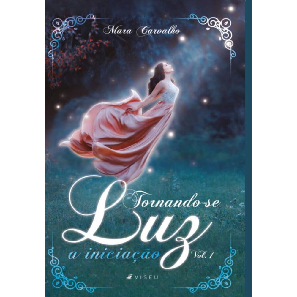 Tornando-se luz: A iniciação