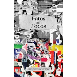 Fatos em focos