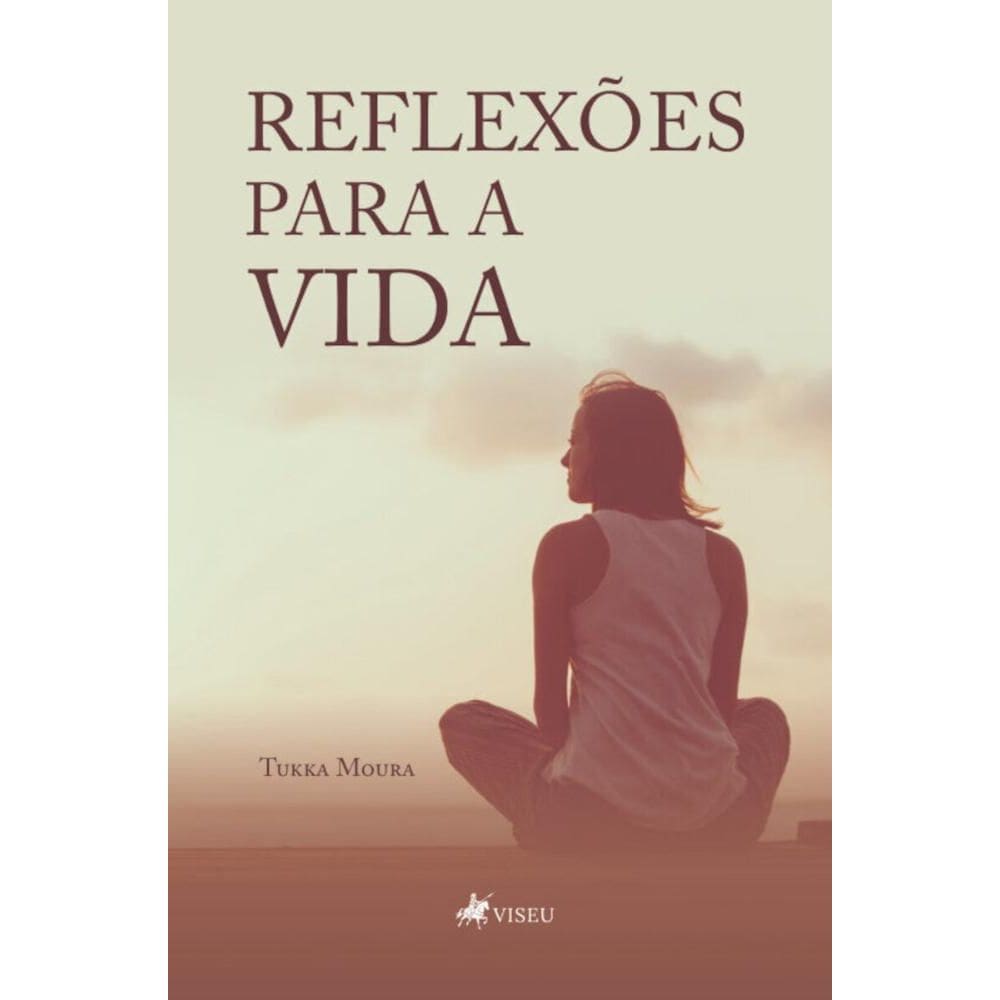 Reflexões para a vida