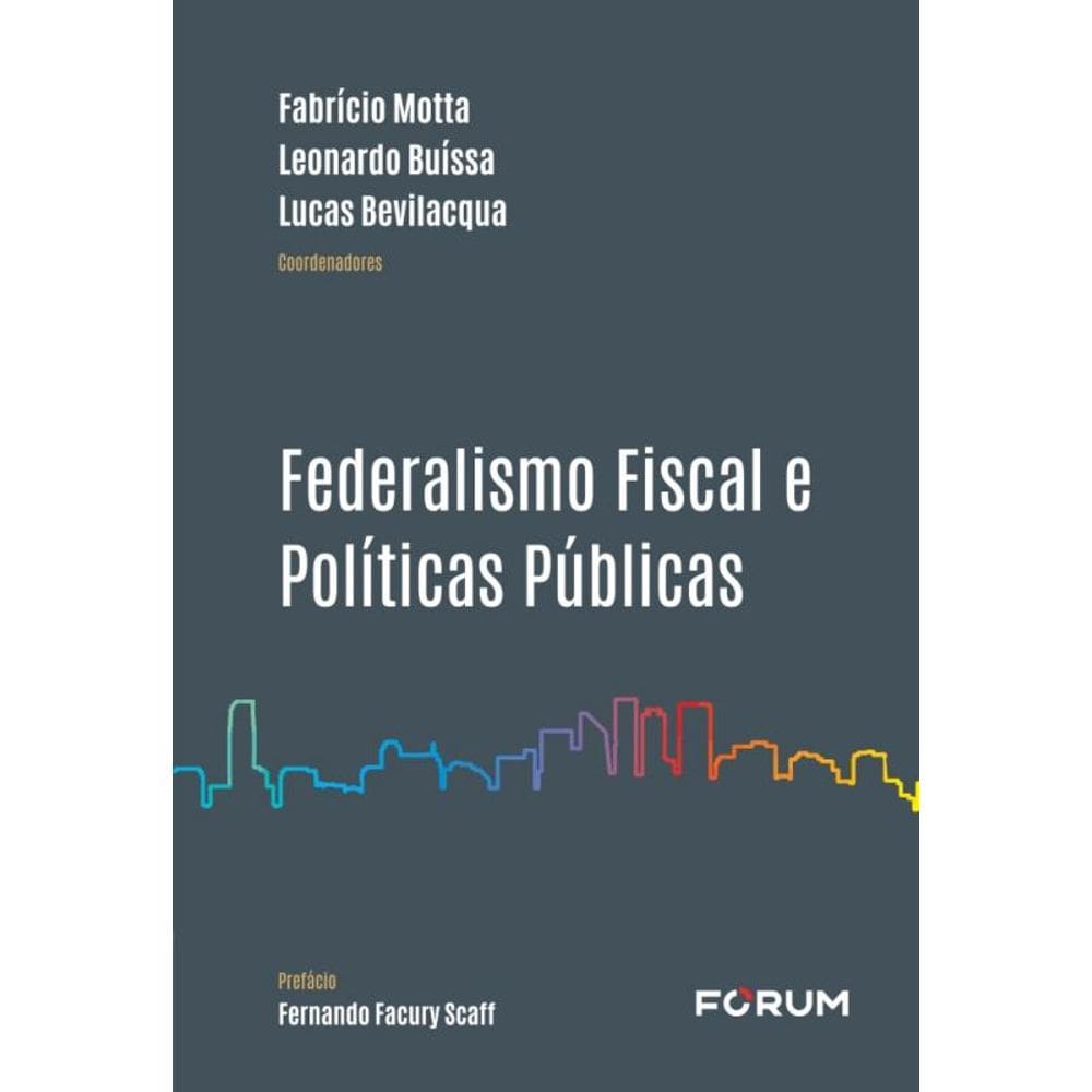 Federalismo Fiscal E Políticas Públicas