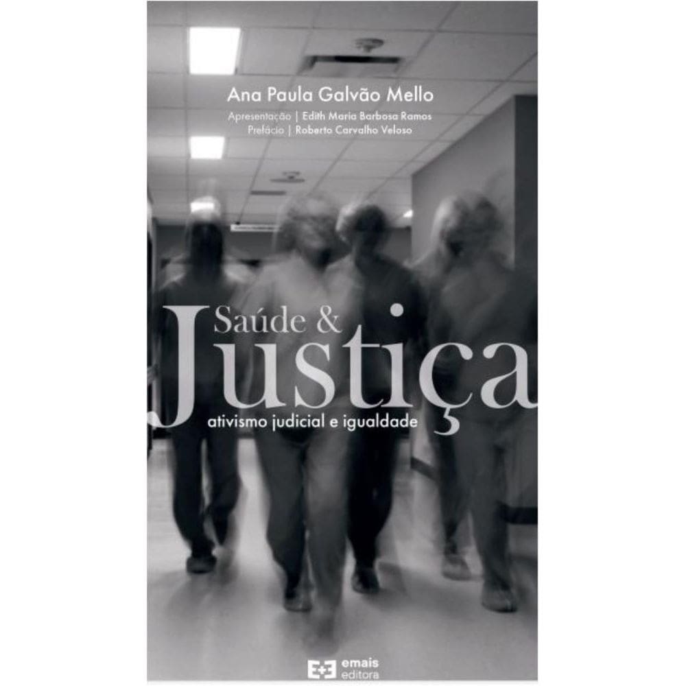 Saúde & Justiça : Ativismo judicial e igualdade