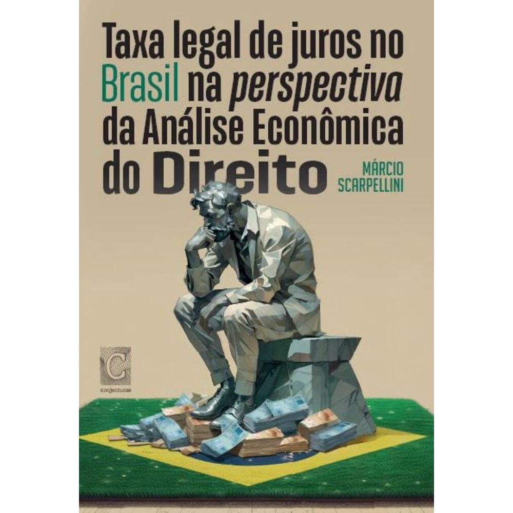Taxa legal de juros no Brasil na perspectiva da Análise Econômica do Direito