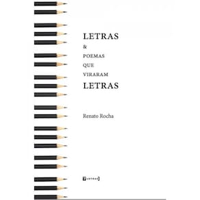 Letras & Poemas Que Viraram Letras