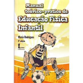 Manual Teórico-Prático de Educação Física Infantil