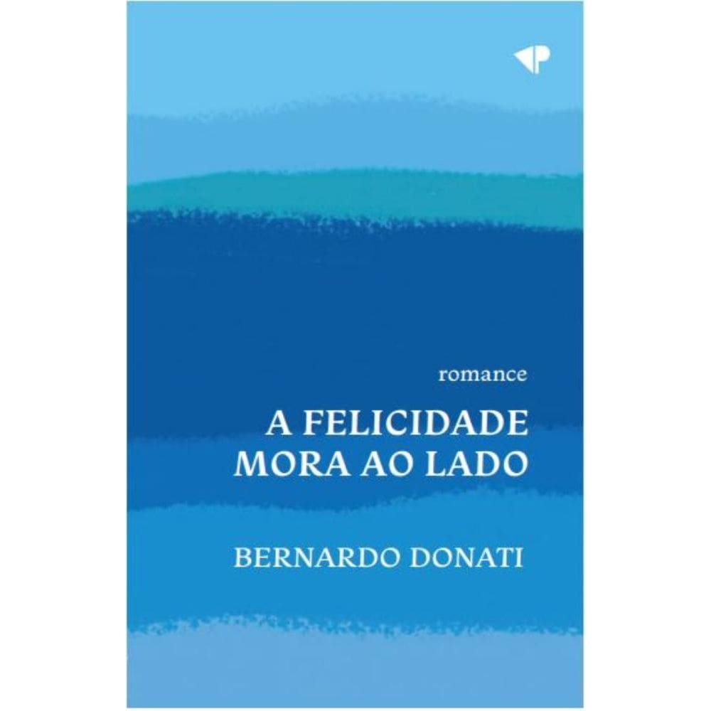 A felicidade mora ao lado 