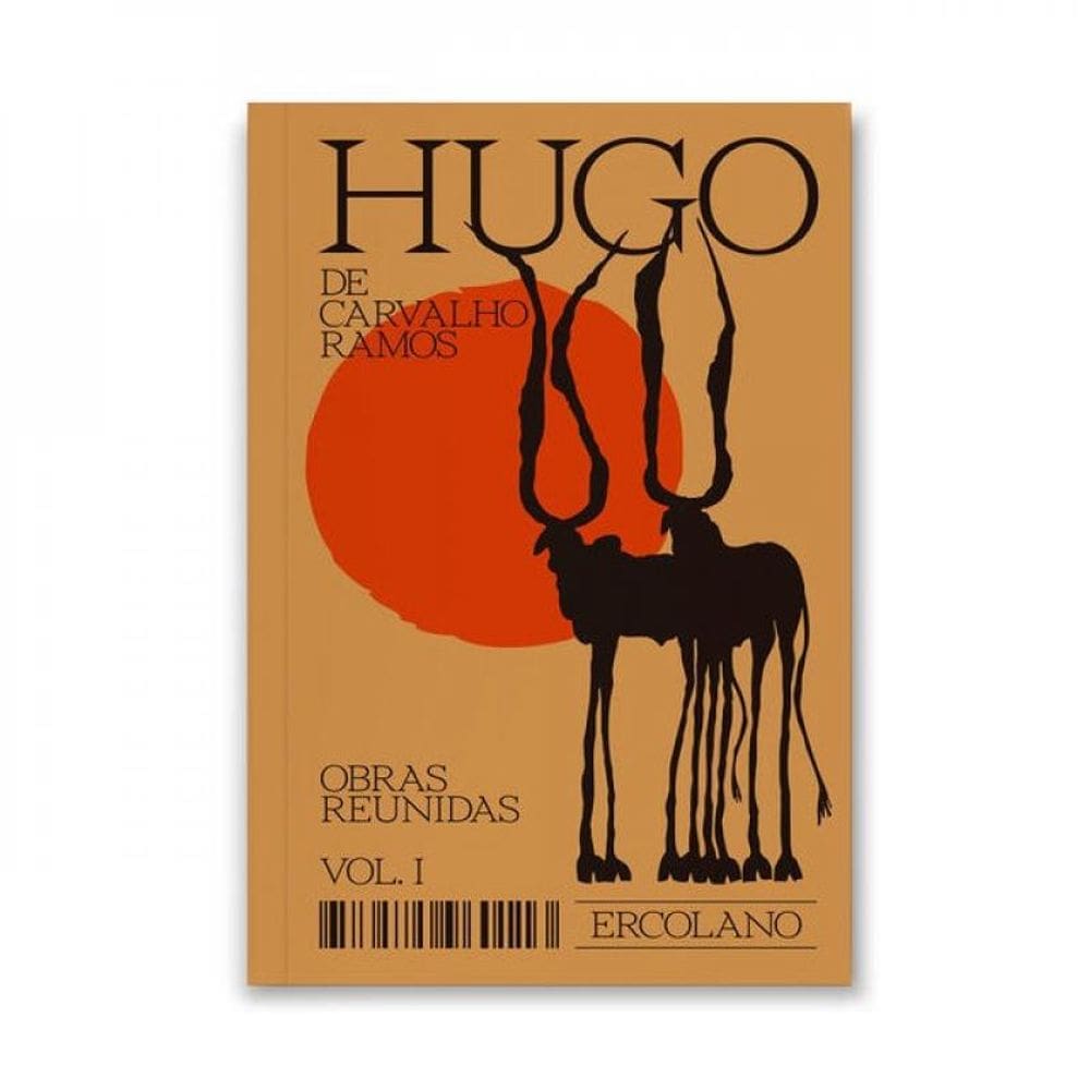 Hugo De Carvalho Ramos — Obras Reunidas — Vol. 1