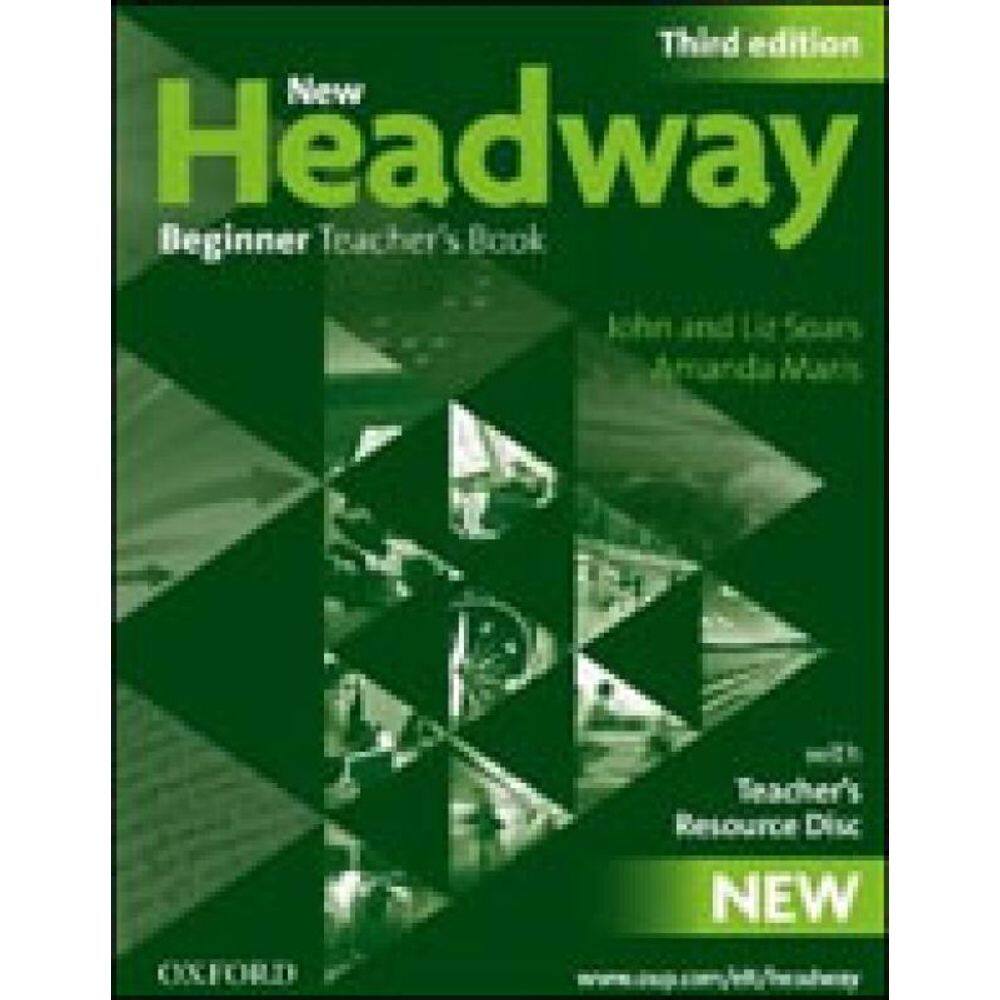 New Headway - Beginner - Teacher´S Book - Third Edition