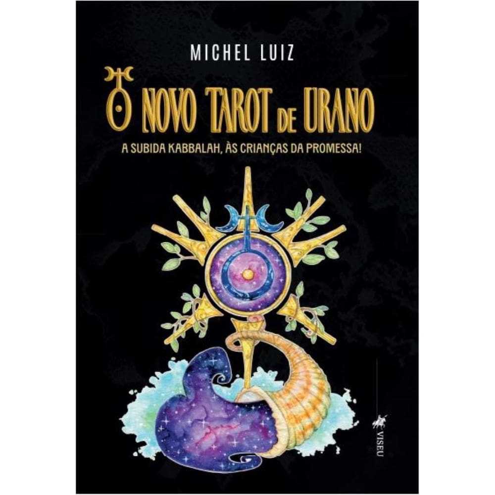 O Novo Tarot de Urano: A subida Kabbalah, às crianças da Promessa!