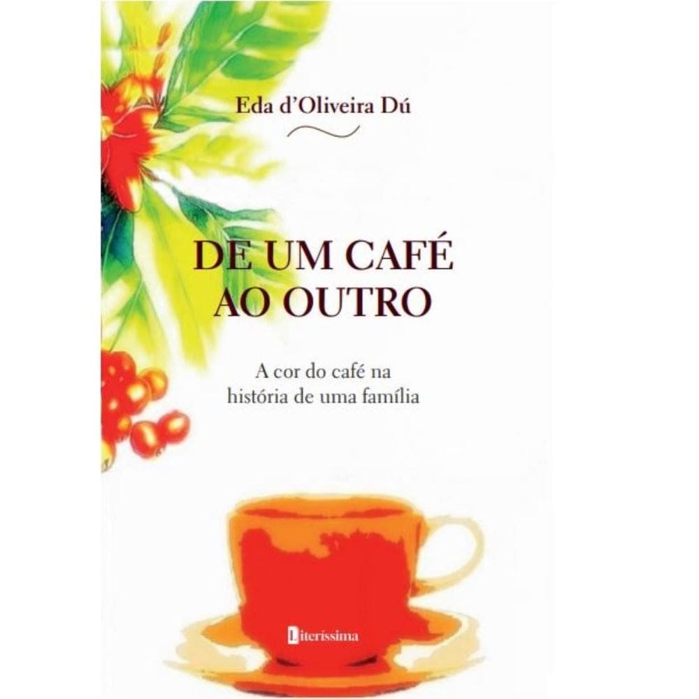 De Um Café Ao Outro