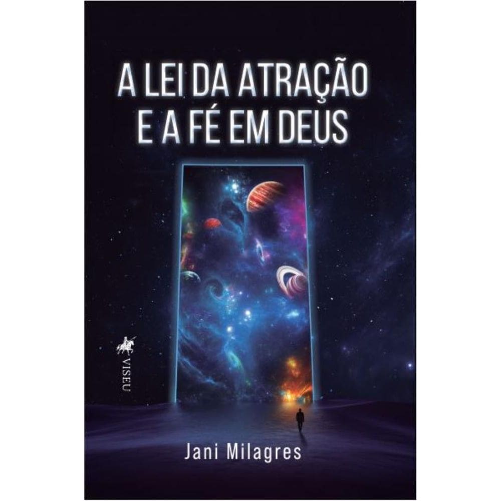 A lei da atrac¸a~o e a fe´ em Deus