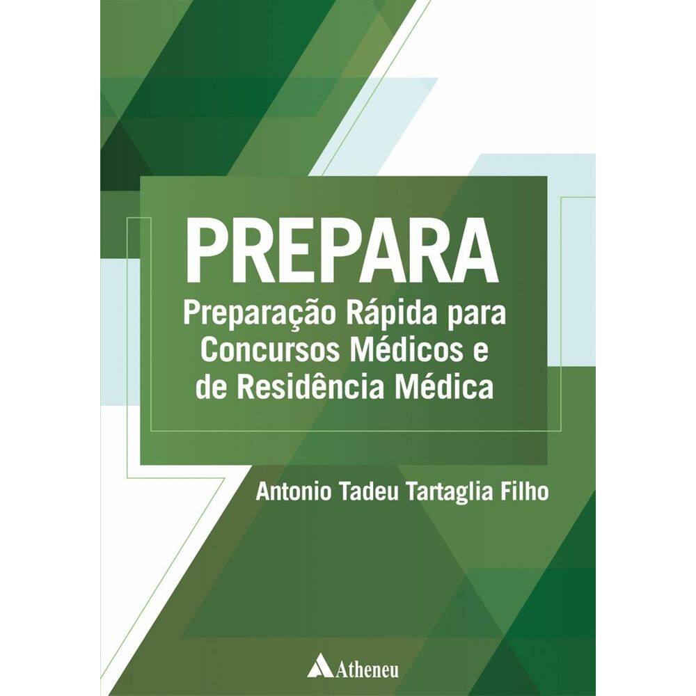 Prepara: Preparação Rápida Para Concursos Médicos e de Residência Médica