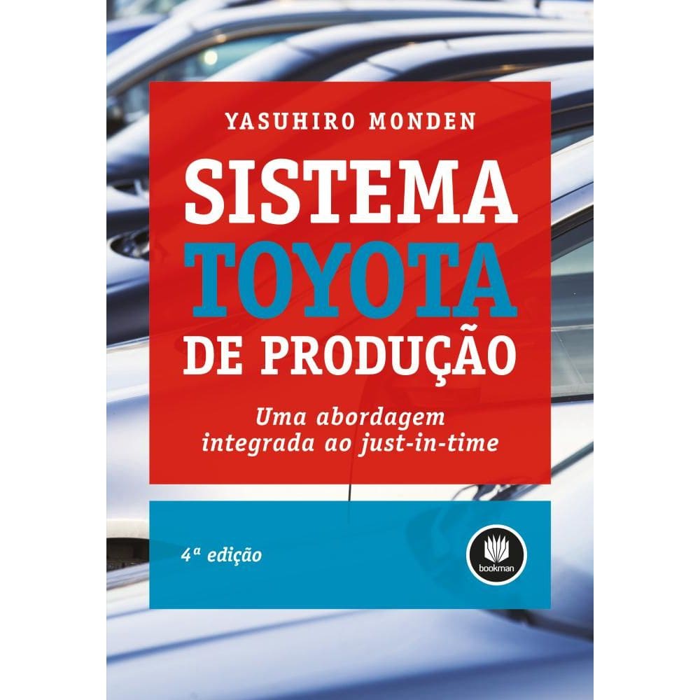 Sistema Toyota De Producao 4Ed. : Uma Abordagem