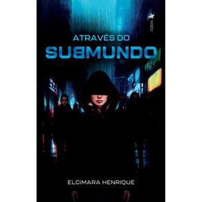 Através do submundo