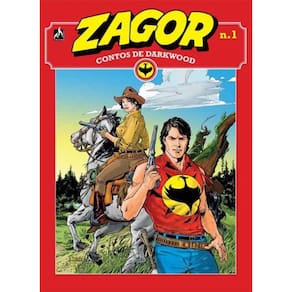Zagor - Contos De Darkwood - Vol. 01