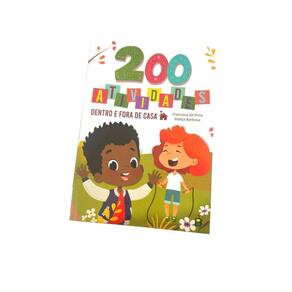 Livro Infantil 200 Atividades Dentro E Fora De Casa Brincar