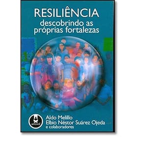 Resiliencia Descobrindo As Proprias Fortalezas