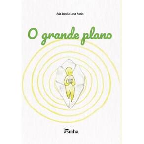 O grande plano