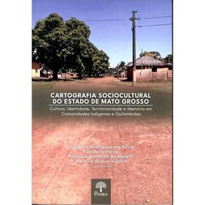 Cartografia Sociocultital Do Estado De Mato Grosso