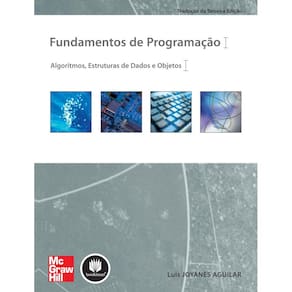 Fundamentos De Prog.: Algoritmos, Est.Dados 3Ed.